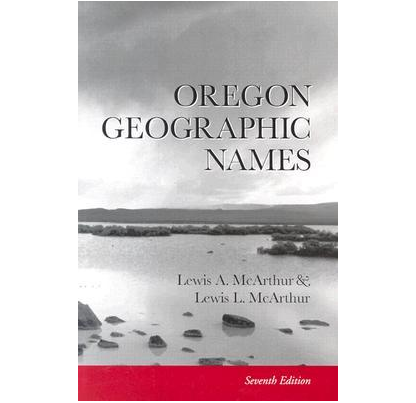 Lewis L McArthur 1917 2018   Oregon Geographic Names 